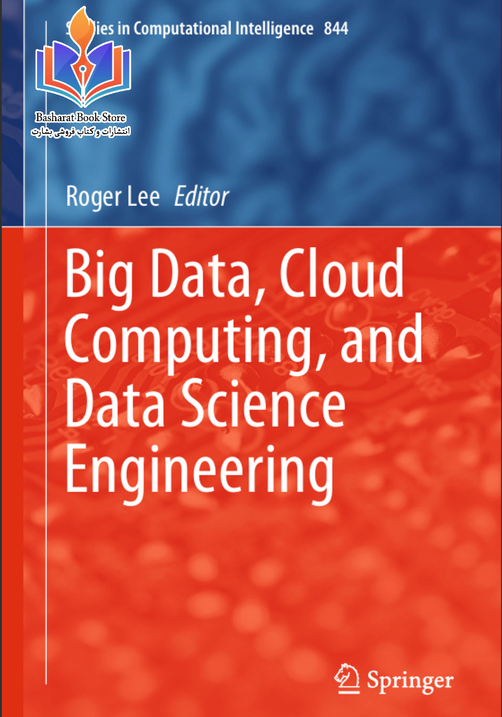 Big Data, Cloud Computing, and Data Science Engineering