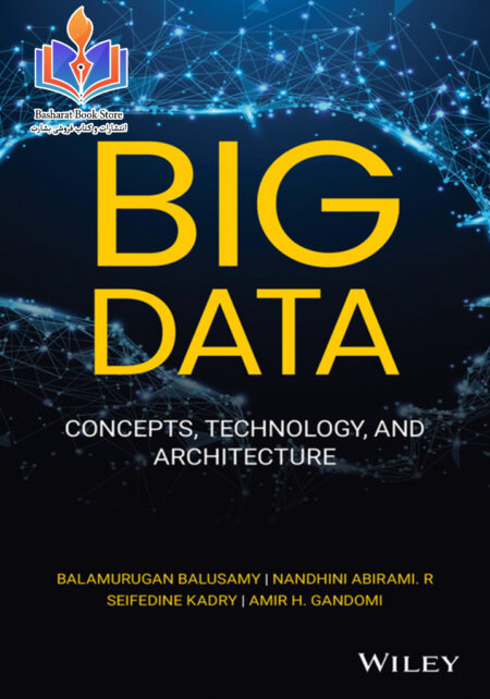Big Data - Concepts, Technology, and Architecture