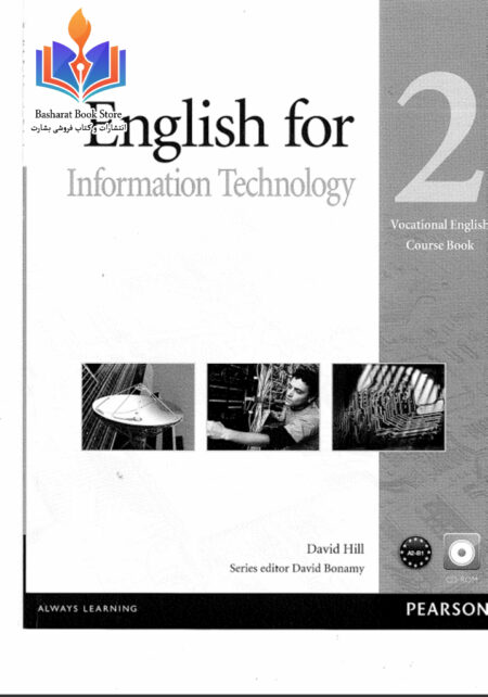 English for Information Technology Level 2 (Hill David.)