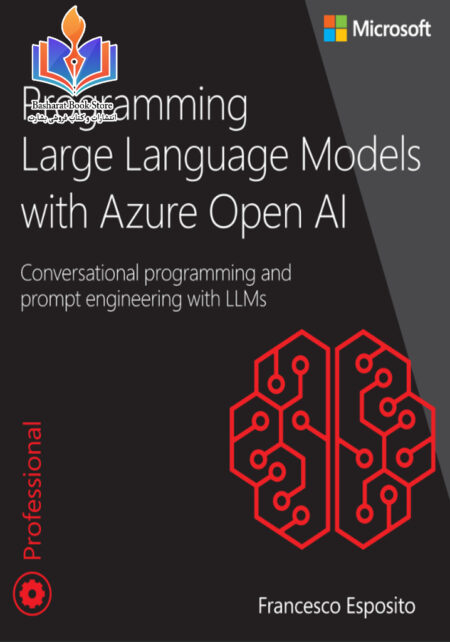 Esposito Francesco Programming Large Language Models With Azure