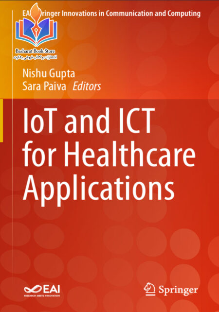 IoT and ICT for Healthcare Applications