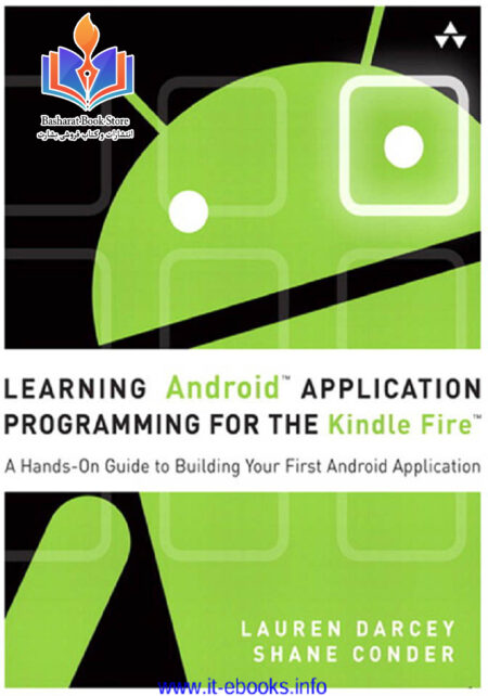 Learning Android Application Programming for the Kindle Fire