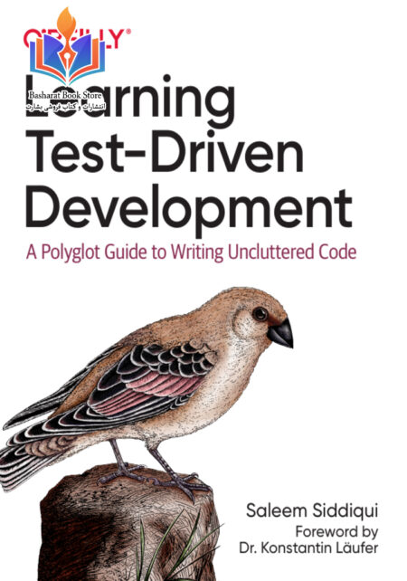 Learning Test Driven Development Saleem Siddiqui O'Reilly
