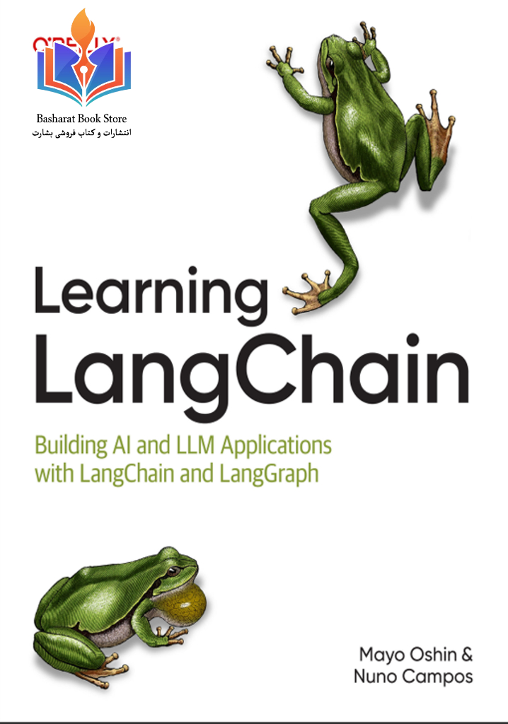 Oshin M Learning LangChain Building AI and LLM Applications LangGraph