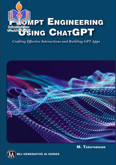 Prompt Engineering Using ChatGPT Crafting Effective Interactions