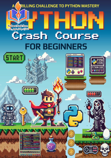 Python Crash Course for Beginners A Thrilling Challenge