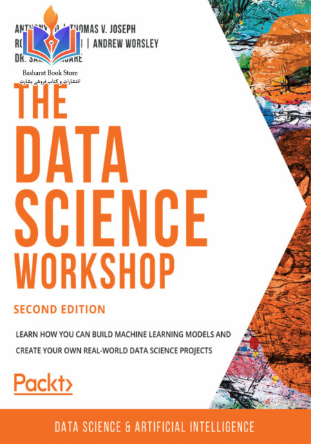 The Data Science Workshop Second Edition